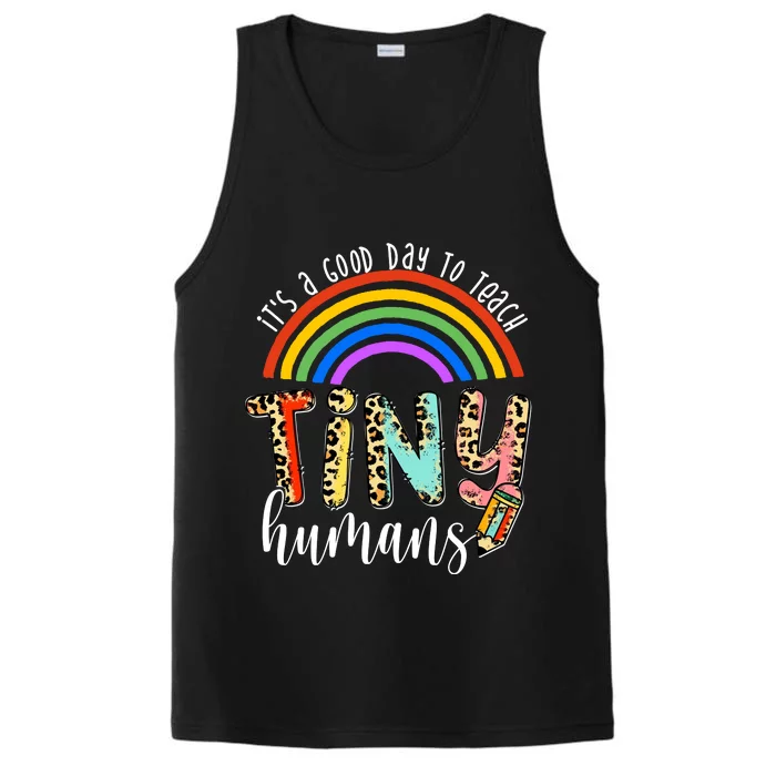 Its A Good Day To Teach Tiny Humans Cute Teacher Performance Tank