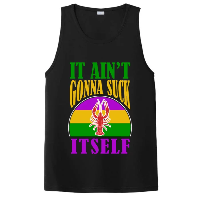 It Ain't Gonna Suck Itself Funny Mardi Gras Costume Performance Tank