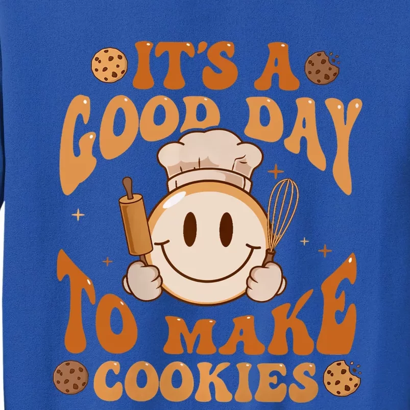 It’S A Good Day To Make Cookie Funny Baking Retro Baker Gift Funny Gift Sweatshirt