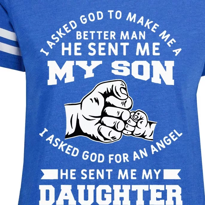 I Asked God To Make Me A Better Man He Sent Me my Son Enza Ladies Jersey Football T-Shirt