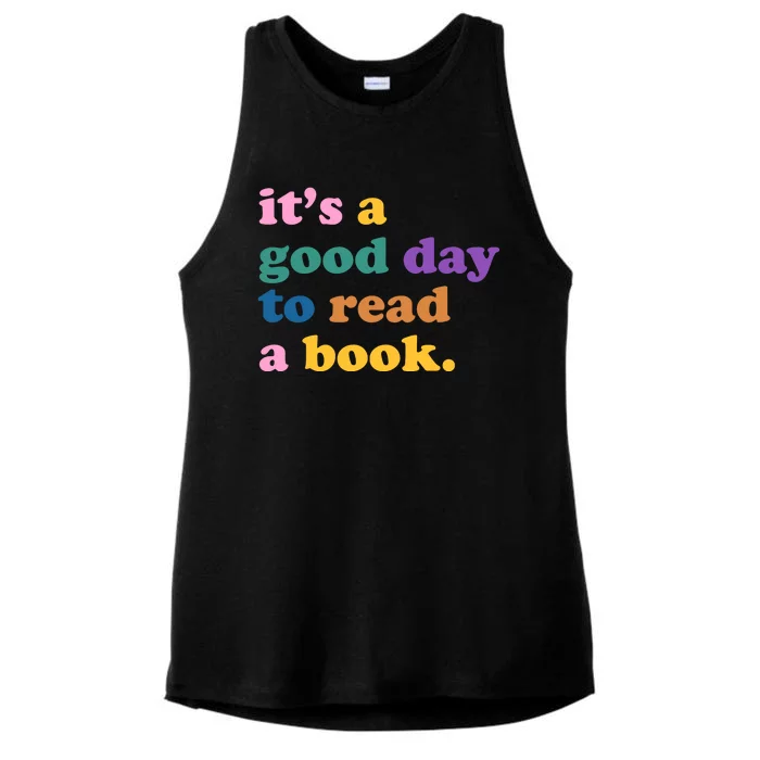 Its A Good Day To Read A Book Colorful Ladies Tri-Blend Wicking Tank