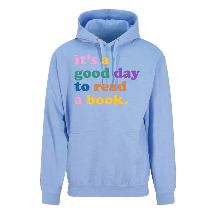 Its A Good Day To Read A Book Colorful Unisex Surf Hoodie