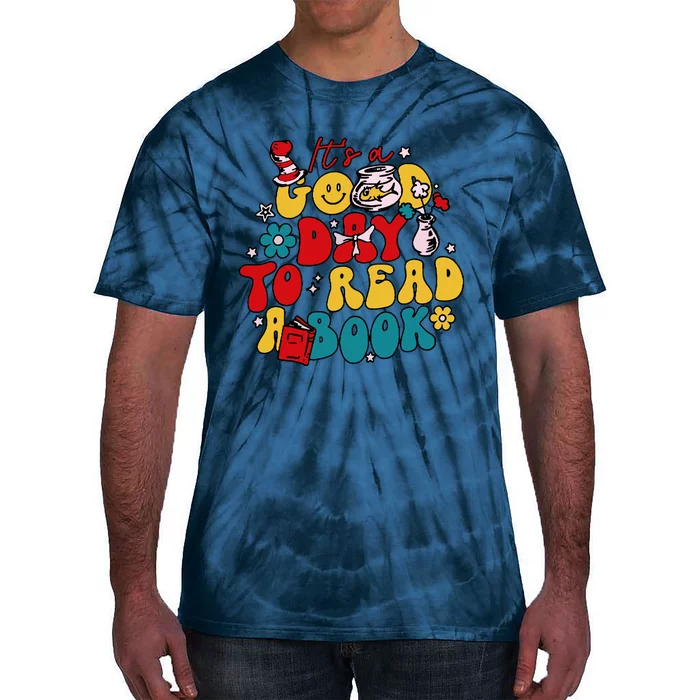 Its A Good Day To Read A Book Reading Day Cat Teachers Tie-Dye T-Shirt