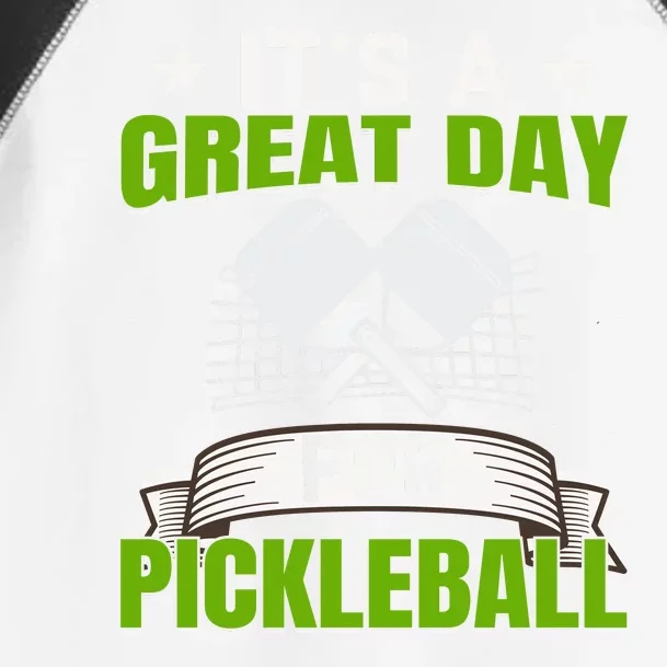 It's A Great Day Pickleball Paddle Gift Toddler Fine Jersey T-Shirt