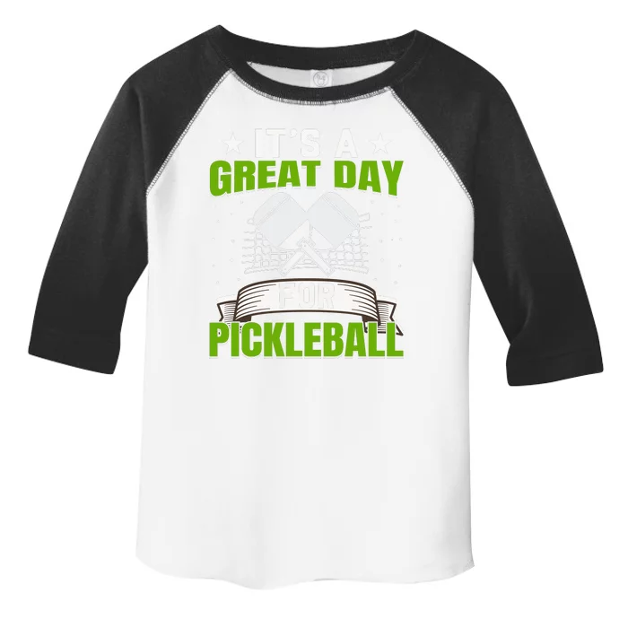 It's A Great Day Pickleball Paddle Gift Toddler Fine Jersey T-Shirt