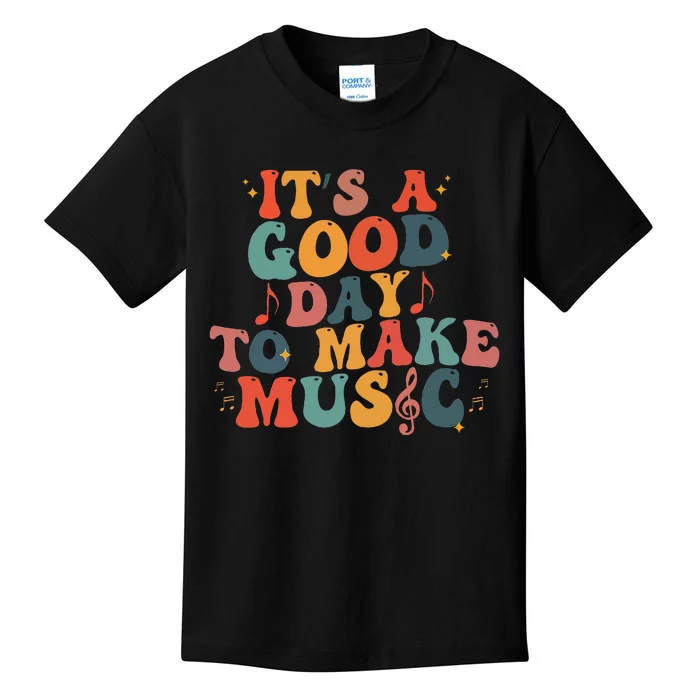 ItS A Good Day To Make Music Lover Teacher Kids T-Shirt