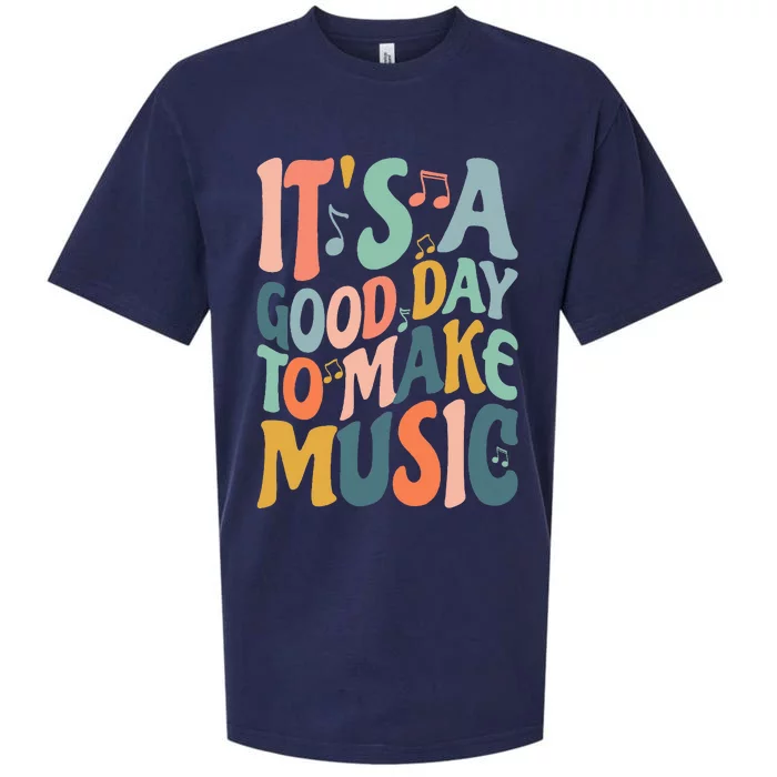 ItS A Good Day To Make Music Musician Band Music Teacher Sueded Cloud Jersey T-Shirt