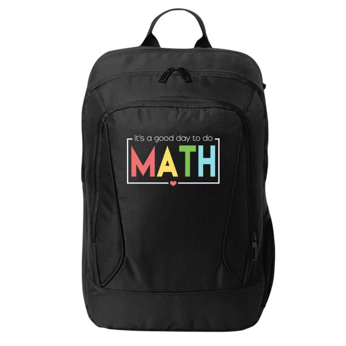 Its A Good Day To Do Math City Backpack