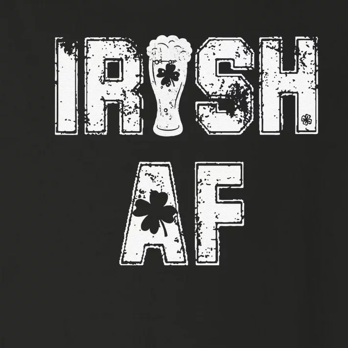 Irish AF Great Saint Patrick's Or Paddy's Day Gift Tee Toddler Long Sleeve Shirt