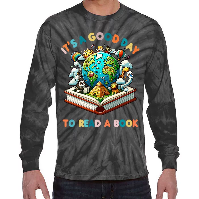 Its A Good Day To Read A Book World Tie-Dye Long Sleeve Shirt