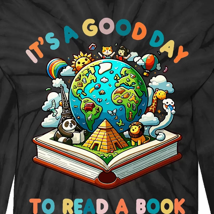 Its A Good Day To Read A Book World Tie-Dye Long Sleeve Shirt