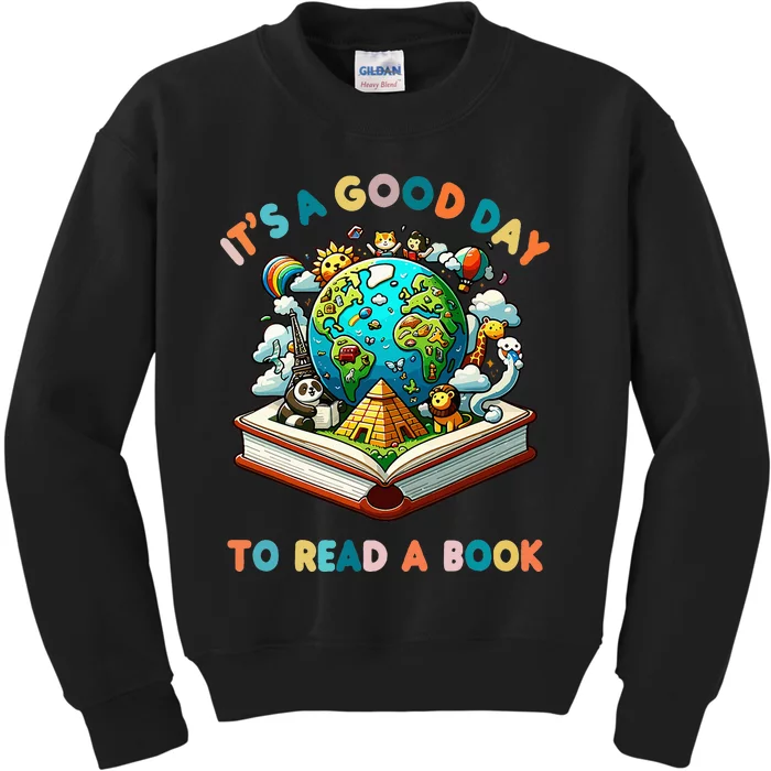 Its A Good Day To Read A Book World Kids Sweatshirt