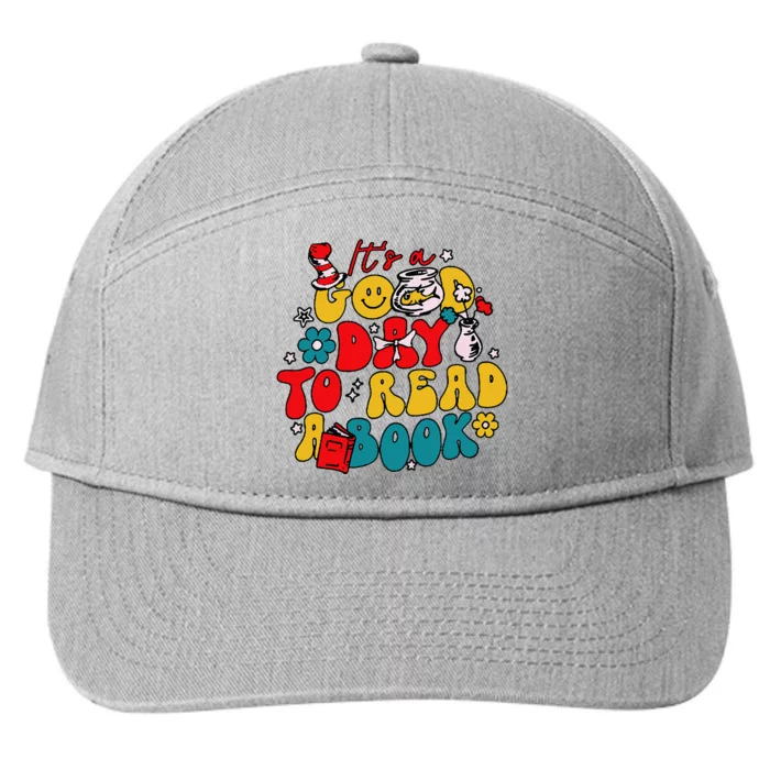 Its A Good Day To Read A Book Reading Day 7-Panel Snapback Hat