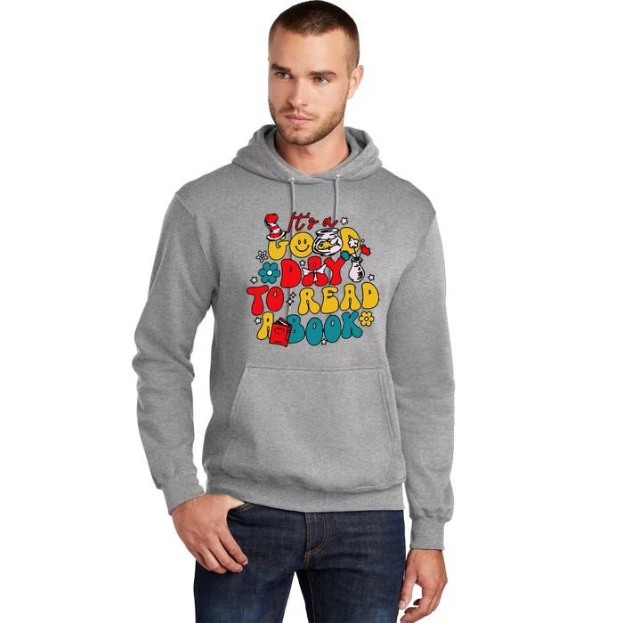 Its A Good Day To Read A Book Reading Day Tall Hoodie