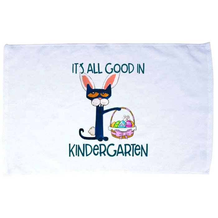 It's All Good In Kindergarten Funny Cat Bunny Costume Easter Day Easter Eggs Microfiber Hand Towel