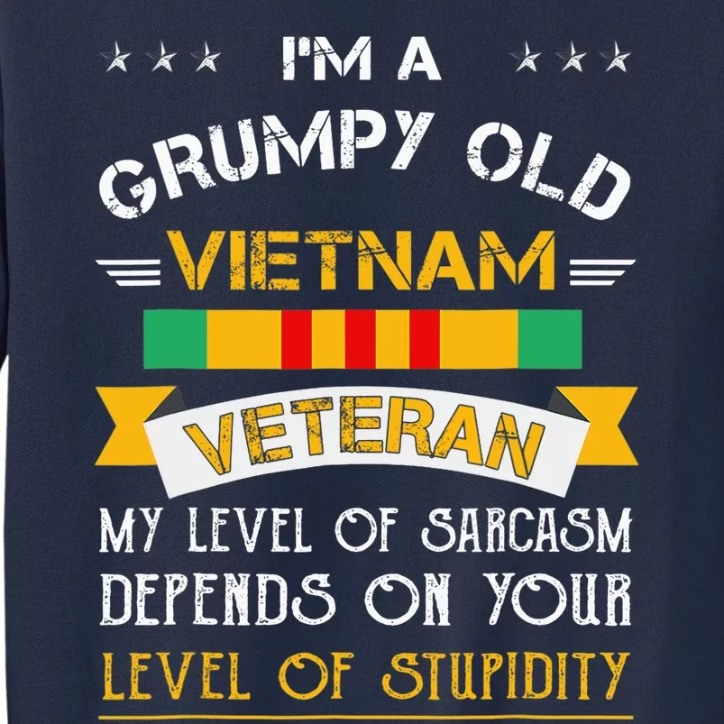 Im A Grumpy Old Vietnam Veteran Sweatshirt