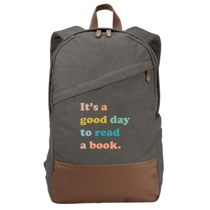 It's A Good Day To Read A Book Cotton Canvas Backpack