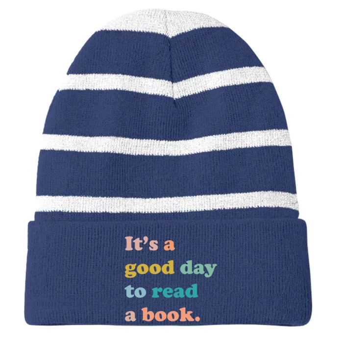 It's A Good Day To Read A Book Striped Beanie with Solid Band