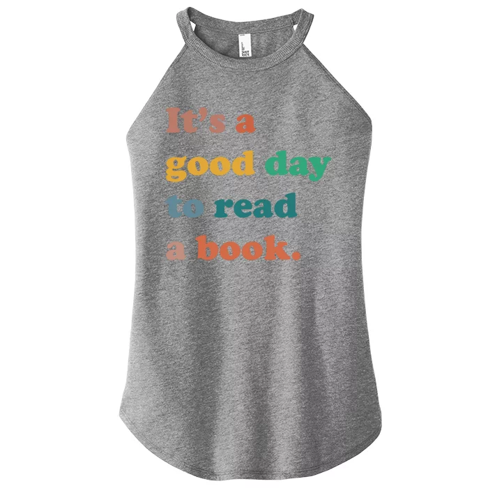 It's A Good Day To Read A Book Women’s Perfect Tri Rocker Tank