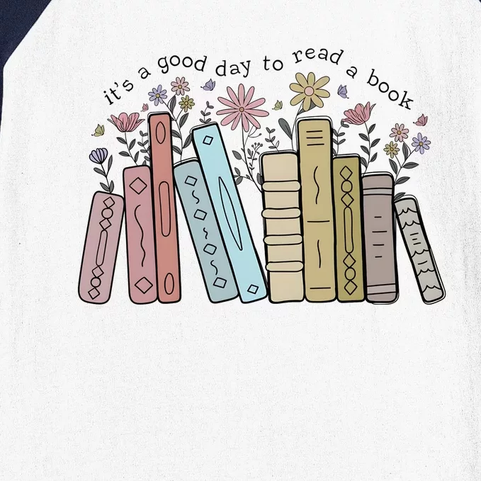 Its A Good Day To Read A Book Baseball Sleeve Shirt