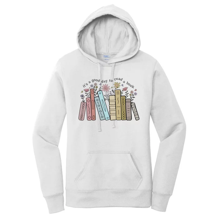 Its A Good Day To Read A Book Women's Pullover Hoodie