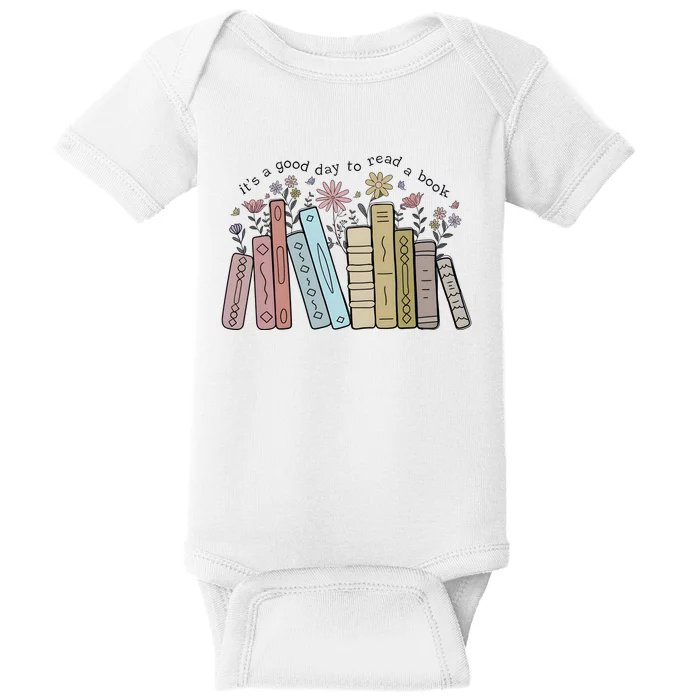 Its A Good Day To Read A Book Baby Bodysuit