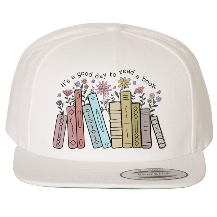 Its A Good Day To Read A Book Wool Snapback Cap