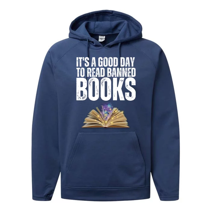 It's A Good Day To Read Banned Books Performance Fleece Hoodie