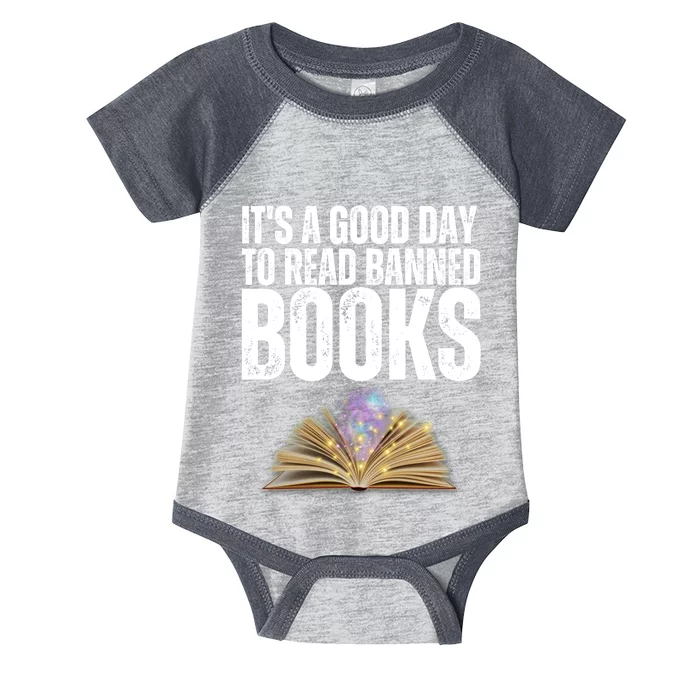 It's A Good Day To Read Banned Books Infant Baby Jersey Bodysuit