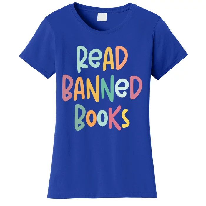 It’s A Good Day To Read Banned Books Gift Meaningful Gift Meaningful Gift Women's T-Shirt