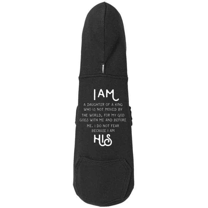 I Am His A Daughter Of A King Quote Doggie 3-End Fleece Hoodie