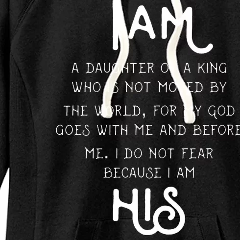 I Am His A Daughter Of A King Quote Women's Fleece Hoodie