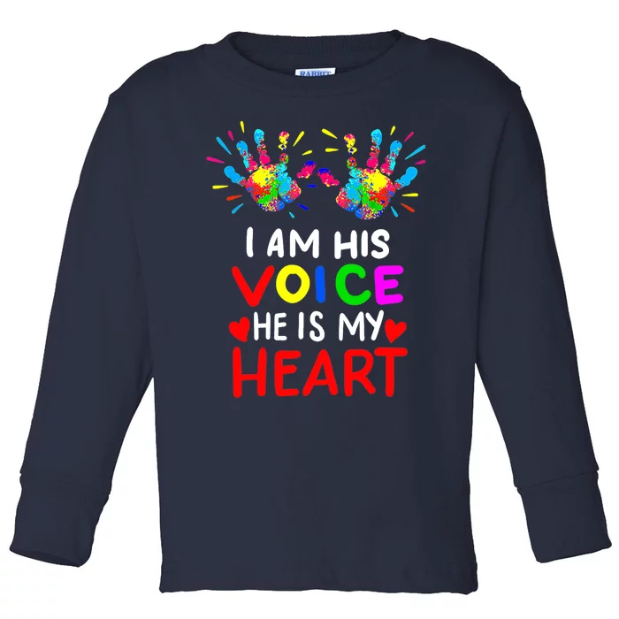 I Am His Voice He Is My Heart Mom Autistic Autism Awareness Toddler Long Sleeve Shirt