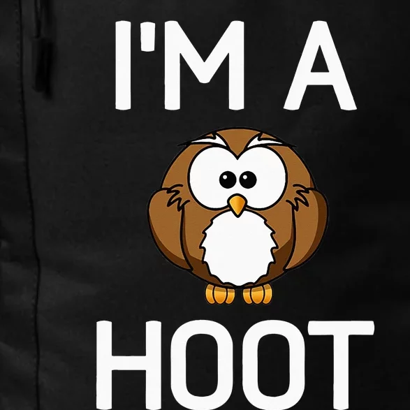 Im A Hoot Owl Pun Funny Jokes Sarcastic Sayings. Daily Commute Backpack