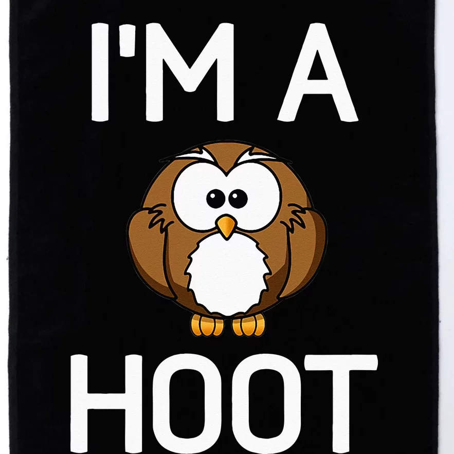 Im A Hoot Owl Pun Funny Jokes Sarcastic Sayings. Platinum Collection Golf Towel