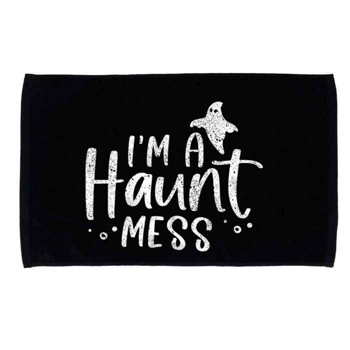 I'm A Haunt Mess Ghost Gift Funny Halloween Hot Mess Mom Gift Microfiber Hand Towel