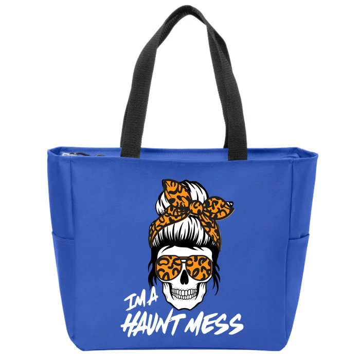 I'm A Haunt Mess Messy Bun Mom Gift Zip Tote Bag