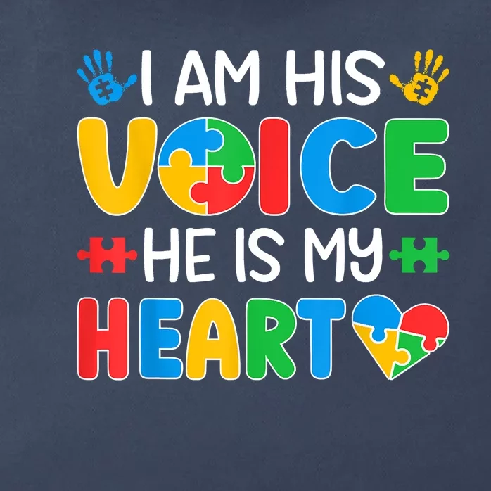 I Am His Voice He Is My Heart Autism Mom Mama Autism Daddy Papa Autism Awareness Zip Tote Bag