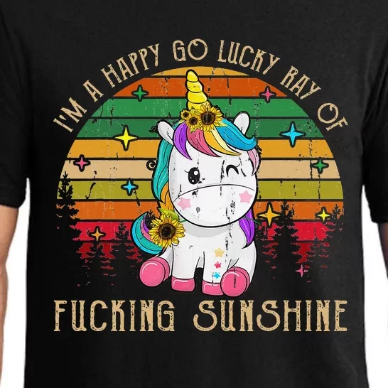 I'm A Happy Go Lucky Ray Of Fucking Sunshine Pajama Set