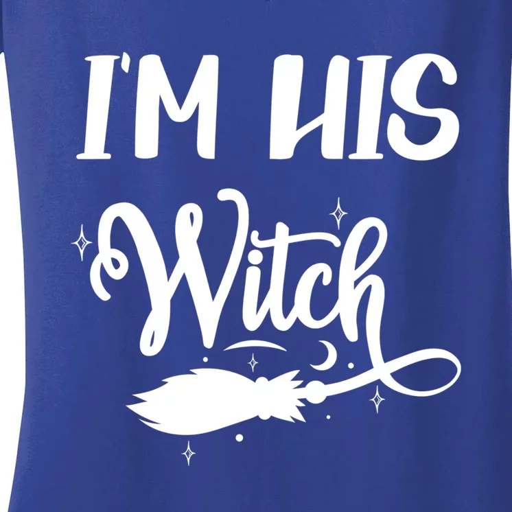 I Am His Witch Halloween Costume Fiancée Friend Wife Gift Women's V-Neck T-Shirt