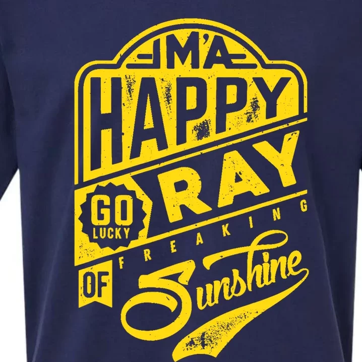 Im A Happy Go Lucky Ray Of Freaking Sunshine Funny Sueded Cloud Jersey T-Shirt