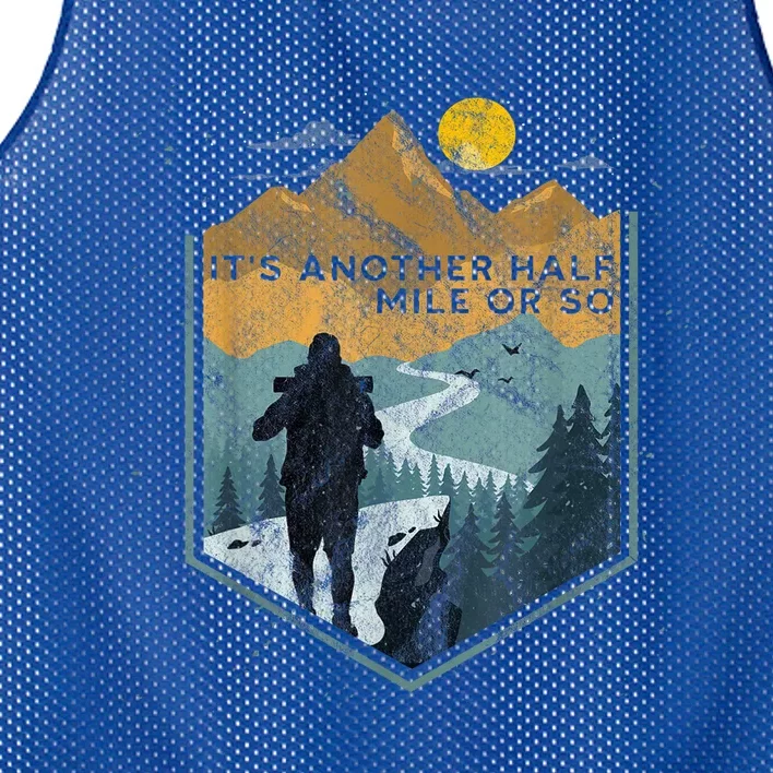 Its Another Half Mile Or So Mountain Hiking Mesh Reversible Basketball Jersey Tank