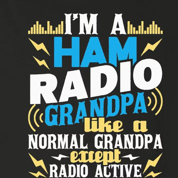 I'm A Ham Radio Grandpa Ham Radio Amateur Radio Operator Toddler Long Sleeve Shirt