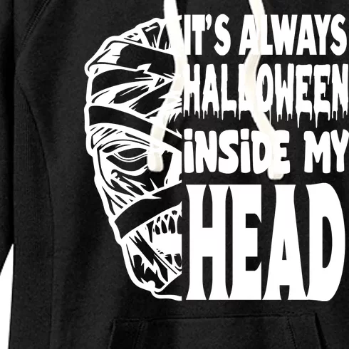 Its Always Halloween Inside My Head Zombie Women's Fleece Hoodie