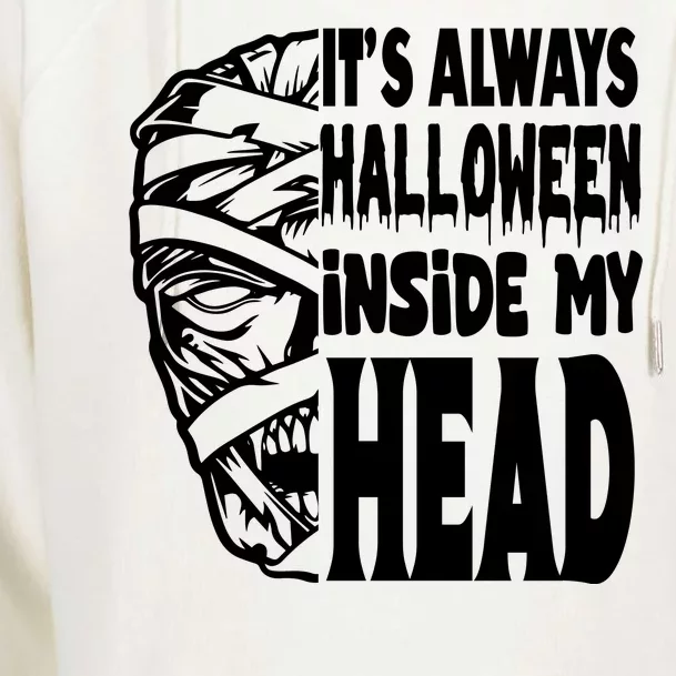 Its Always Halloween Inside My Head Zombie Womens Funnel Neck Pullover Hood