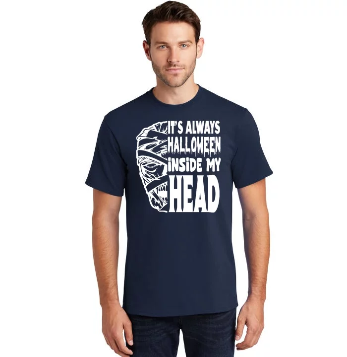 Its Always Halloween Inside My Head Zombie Tall T-Shirt