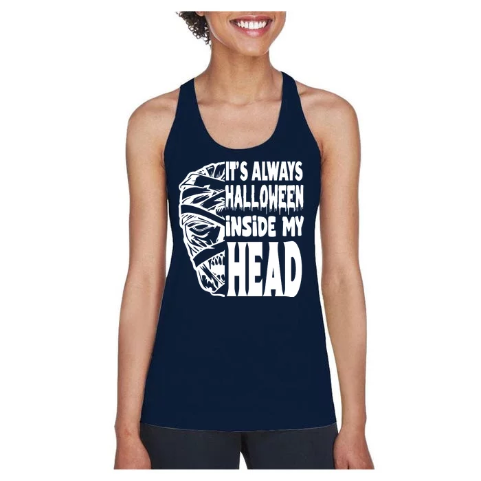 Its Always Halloween Inside My Head Zombie Women's Racerback Tank