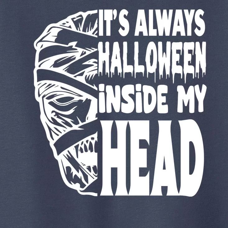 Its Always Halloween Inside My Head Zombie Toddler T-Shirt