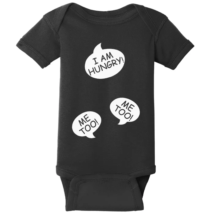 I Am Hungry Me To Baby Bump Design Twins Twin Pregnancy Baby Bodysuit