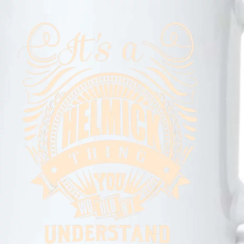 It's A HELMICK Thing Gifts Black Color Changing Mug